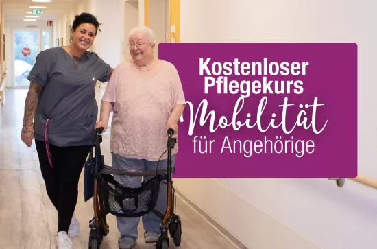 Frau mit Rollator und einer Pflegerin und Text Kostenloser Pflegekurs